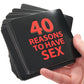 40 Reasons To Have Sex Cards