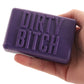 Soap Bars Dirty Bitch Soap