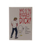 Who Is The Biggest Dick? Card Game